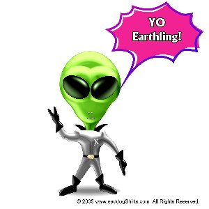 ../Images/alien Yo Earthling1.jpg